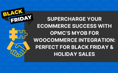 Supercharge eCom Success with MYOB for WooCommerce: Perfect for Black Friday & Holiday Sales